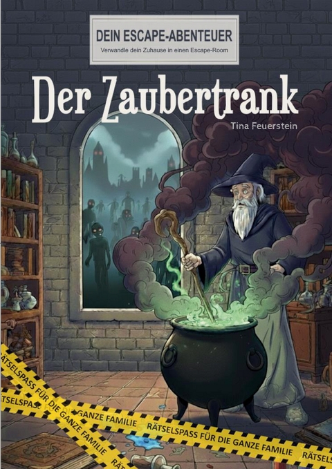 Der Zaubertrank - Tina Feuerstein