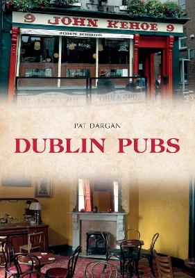 Dublin Pubs - Pat Dargan