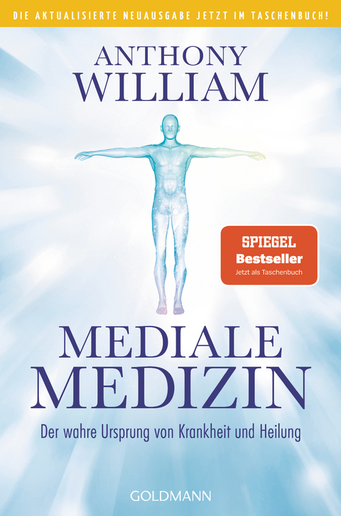Mediale Medizin - Anthony William