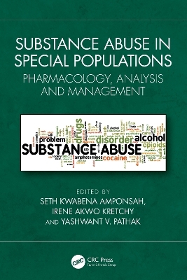 Substance Abuse in Special Populations - 
