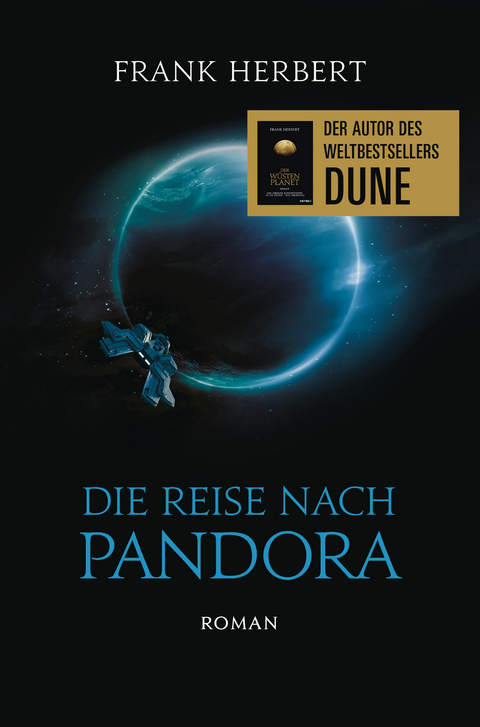 Die Reise nach Pandora – Der Pandora-Zyklus 1 - Frank Herbert