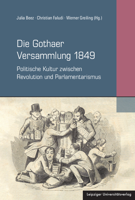 Die Gothaer Versammlung 1849 - 