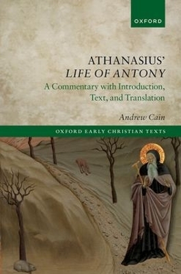 Athanasius' Life of Antony - 