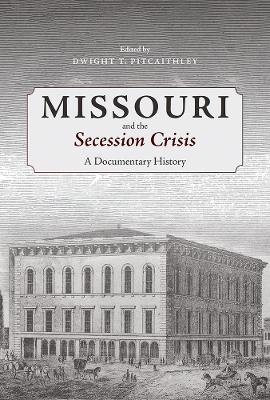 Missouri and the Secession Crisis