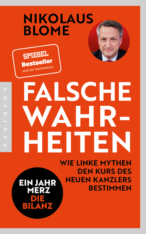 Falsche Wahrheiten - Nikolaus Blome