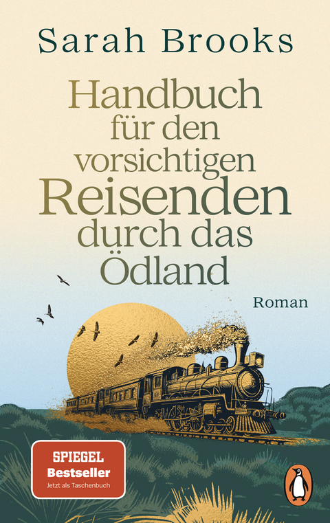 Handbuch für den vorsichtigen Reisenden durch das Ödland - Sarah Brooks
