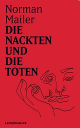 Die Nackten und die Toten - Norman Mailer