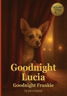 Goodnight Lucia / Goodnight Frankie