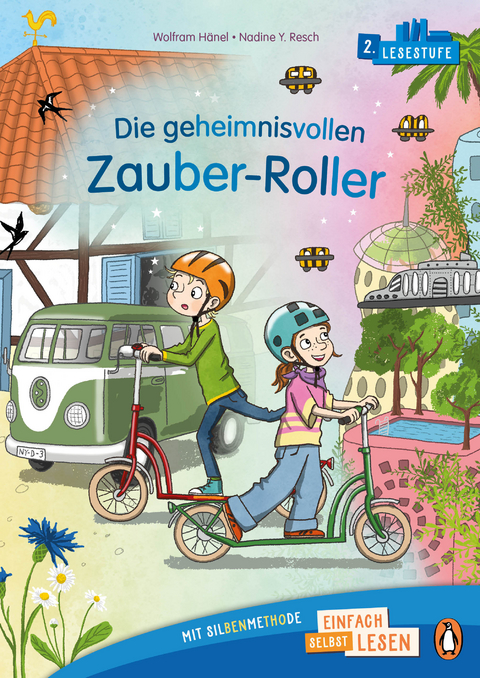 Die geheimnisvollen Zauber-Roller - Wolfram H&auml;nel