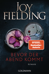 Bevor der Abend kommt - Fielding, Joy