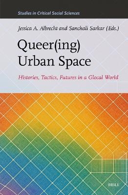 Queer(ing) Urban Space