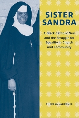 Sister Sandra - Theresa Laurence