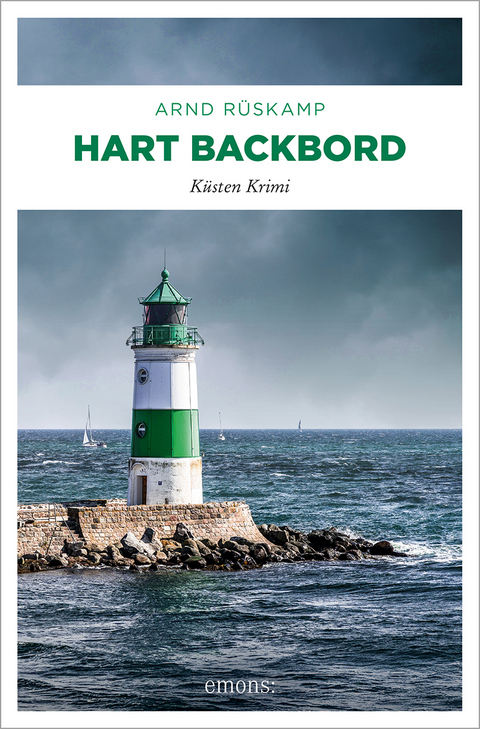 Hart Backbord - Arnd R&uuml;skamp