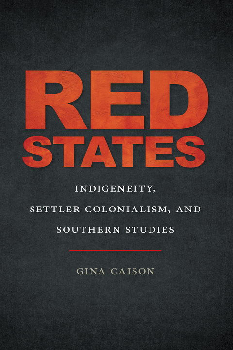 Red States - Gina Caison