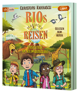 Rios magische Reisen &ndash; Unsichtbar am Kilimandscharo - Christoph Karrasch