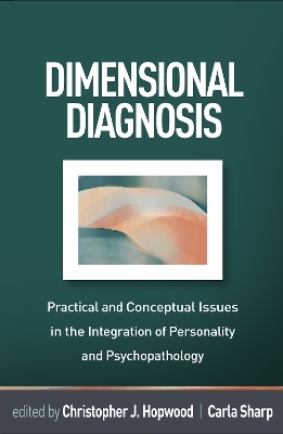 Dimensional Diagnosis