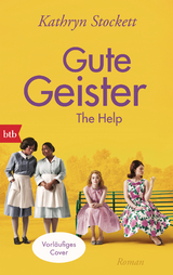 Gute Geister - Stockett, Kathryn