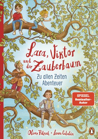 Lara, Viktor und der Zauberbaum – Zu allen Zeiten Abenteuer