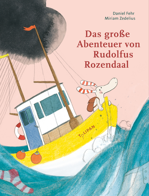 Das gro&szlig;e Abenteuer von Rudolfus Rozendaal - Daniel Fehr