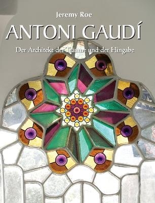 Antoni GaudÍ