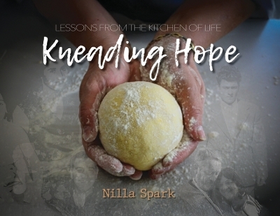 Kneading Hope - Nilla Spark