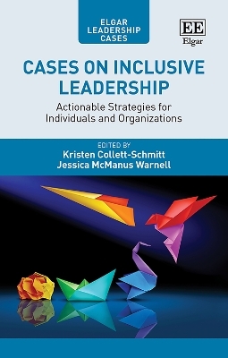 Cases on Inclusive Leadership - 