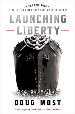 Launching Liberty - Doug Most