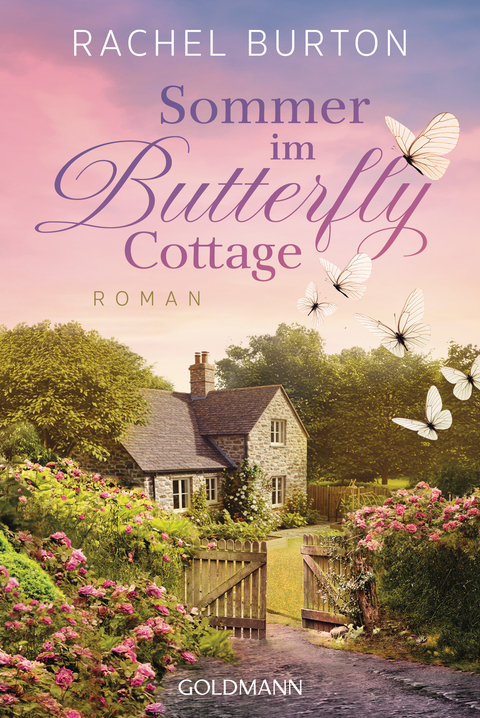 Sommer im Butterfly Cottage - Rachel Burton