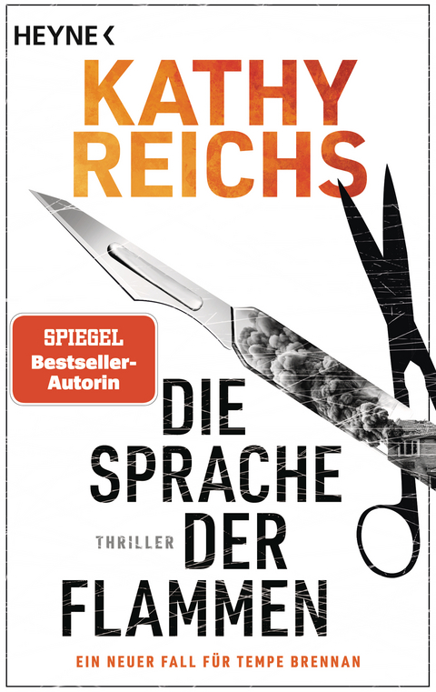 Die Sprache der Flammen - Kathy Reichs