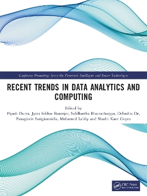 Recent Trends in Data Analytics and Computing - 