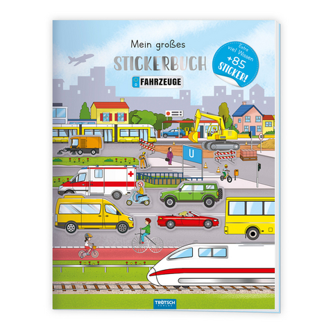 TR&Ouml;TSCH - Stickerbuch Mein gro&szlig;es Stickerbuch Fahrzeuge - 