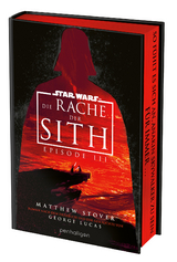 Star Wars™ - Episode III - Die Rache der Sith - Stover, Matthew