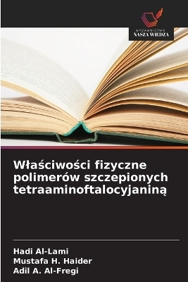 Wlaściwości fizyczne polimerów szczepionych tetraaminoftalocyjaniną