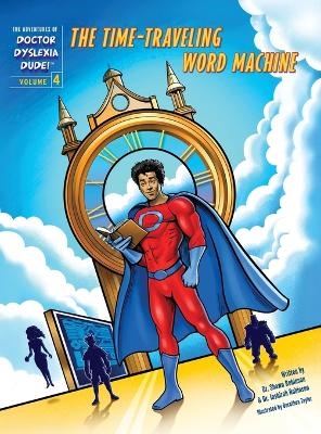 The Adventures of Doctor Dyslexia Dude