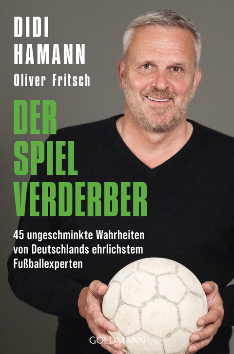 Der Spielverderber - Oliver Fritsch, Dietmar Hamann