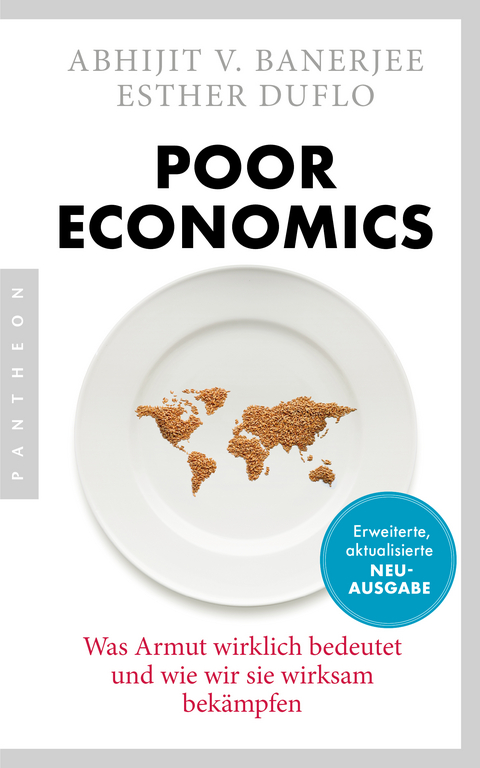 Poor Economics - Abhijit V. Banerjee, Esther Duflo