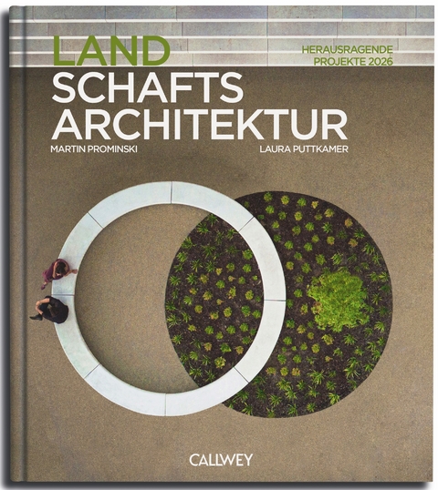 Landschaftsarchitektur 2026 - Martin Prominski, Laura Puttkamer