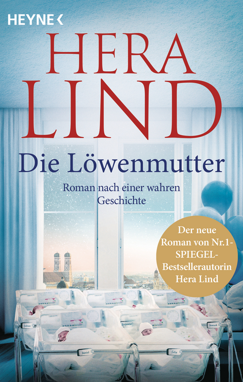 Die L&ouml;wenmutter - Hera Lind