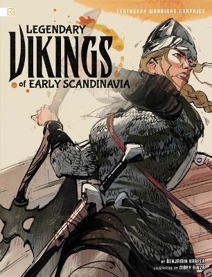 Legendary Vikings of Early Scandinavia