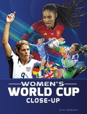 Women's World Cup Close-Up
