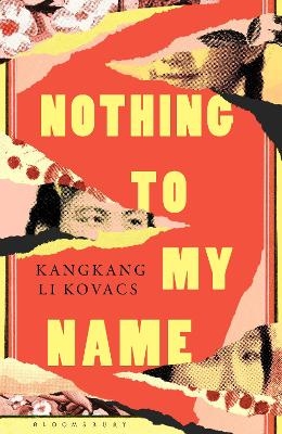 Nothing to My Name - Kangkang Li Kovacs