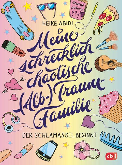 Meine schrecklich chaotische (Alb-)Traumfamilie - Heike Abidi