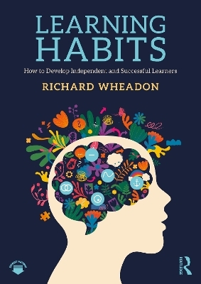 Learning Habits - Richard Wheadon
