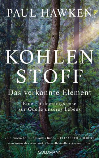 Kohlenstoff – Das verkannte Element