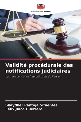 Validité procédurale des notifications judiciaires