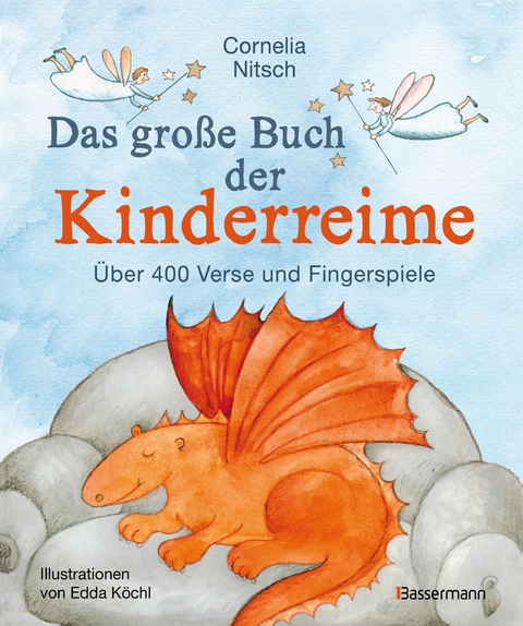 Das gro&szlig;e Buch der Kinderreime - Cornelia Nitsch