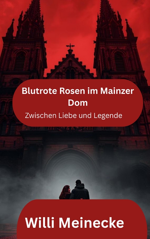 Blutrote Rosen im Mainzer Dom - Willi Meinecke