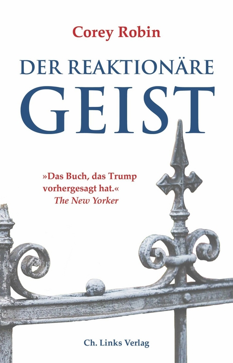 Der reaktionäre Geist - Corey Robin