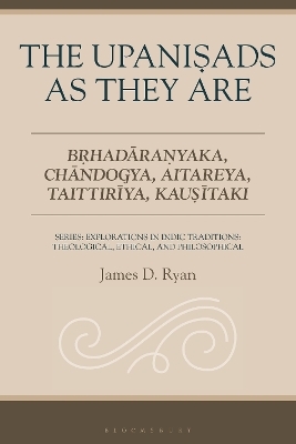 The Upanisads as They Are - Dr. James D. Ryan