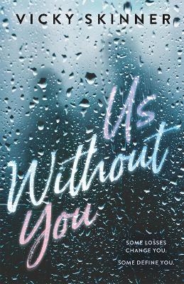 Us Without You - Vicky Skinner
